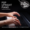 Pop Upright Piano Sound & Style Expansion